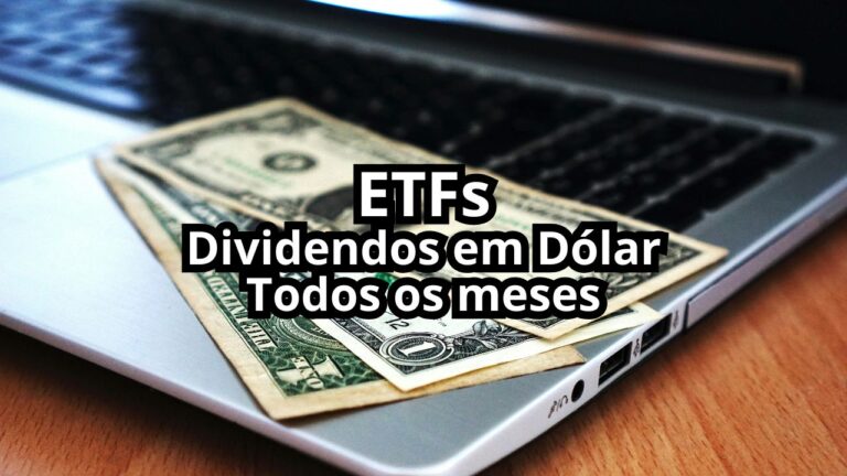 Os Melhores ETFs que Pagam Dividendos em Dólar Todos os Meses